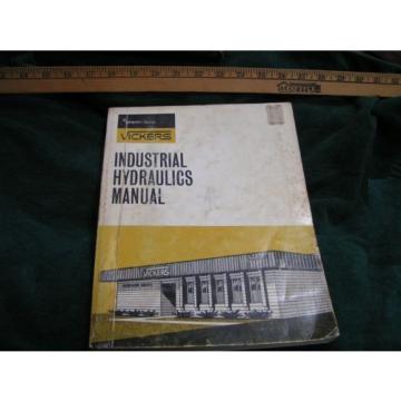 VICKERS Industrial Hydraulics Manual 1970 1st Ed - 935100-A - textbook FREESHIP